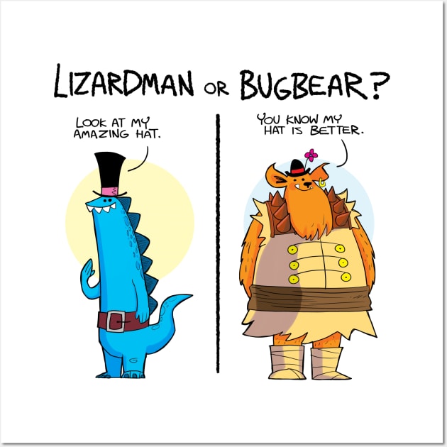 Lizardman or Bugbear? - hats Wall Art by Slack Wyrm